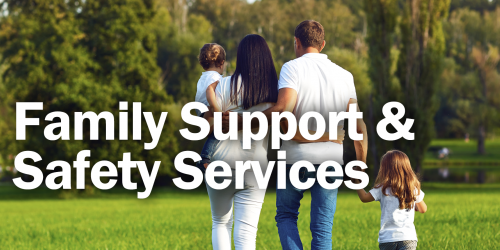 Family Support & Safety Services 